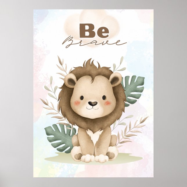Uplifting  Lion nursery wall poster Be brave (Framsidan)