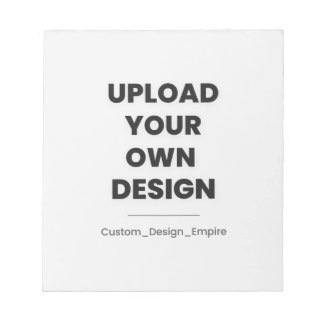 Upload Your Own Design Here | Custom Template Anteckningsblock