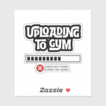 Uploading to Gym Failed Funny Fitness Humor