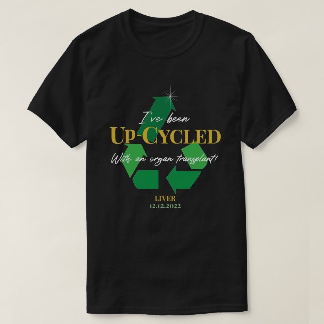Upp-cyklat Anpassade T-shirt för transplantat (Design framsida)
