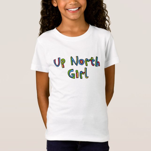 Upp North Girl Colorful Brev T-Shirt (Framsida)