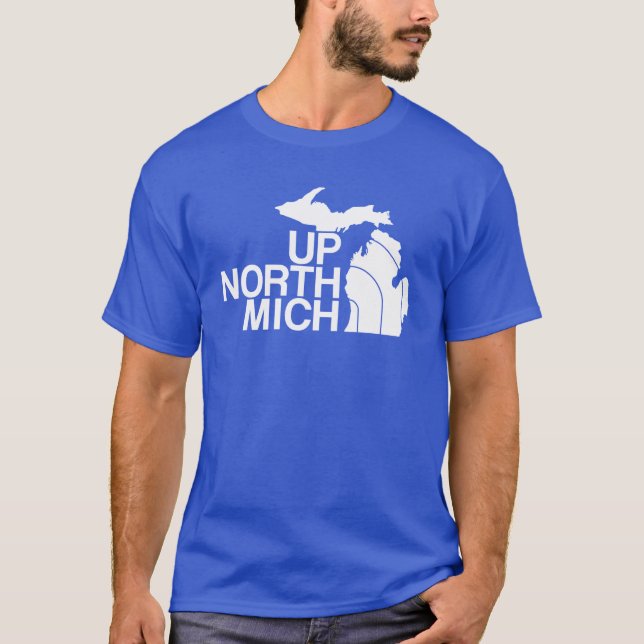 Upp North Mich T Shirt (Framsida)