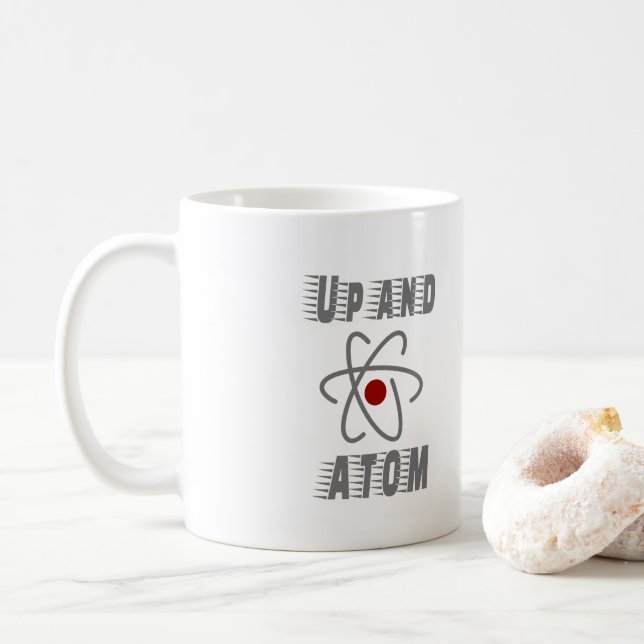 Upp och ATOM, Science Humor Pun Funny Kaffemugg (Med munk)