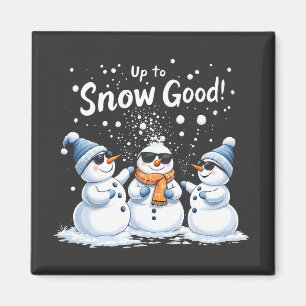 Upp till Snö Bra Lung Snögubbe jul Magnet