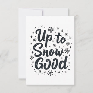Upp till snö bra rolig vinter snöflinga jul tack kort