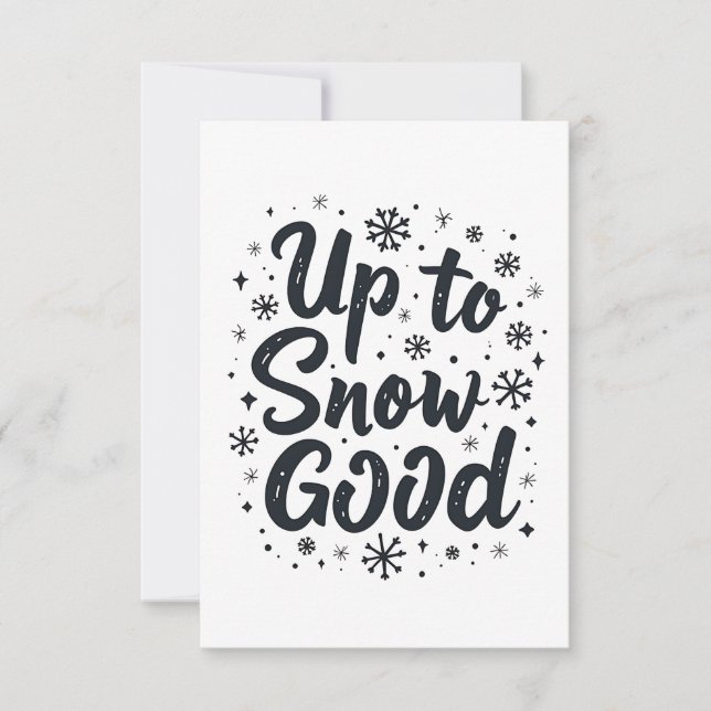 Upp till snö bra rolig vinter snöflinga jul tack kort (Framsida)
