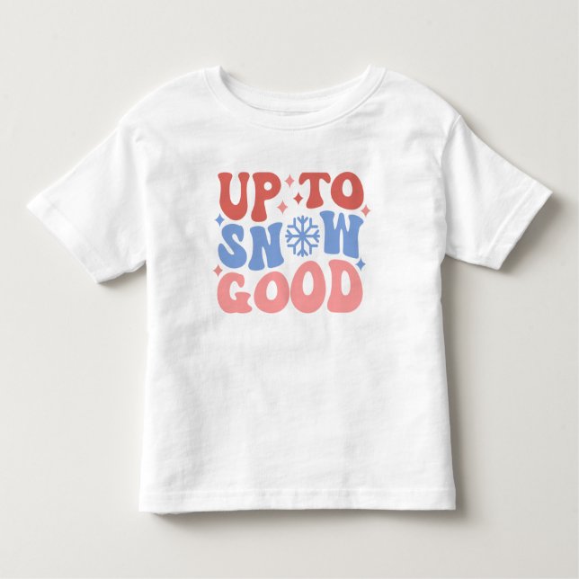 Upp till Snö Bra - Roligt Winter Design T Shirt (Framsida)