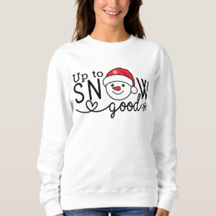 Upp till snö bra t shirt