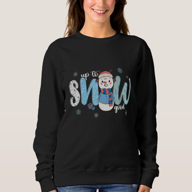 Upp till snö gott  Kall vinter snöman T Shirt (Framsida)