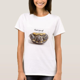 Uppåt inte Ge uppåt och nedåt - Uppåtåt Turtle Enc T Shirt