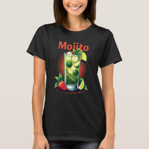 Uppdatera Mojito Cocktail-T-Shirt T Shirt
