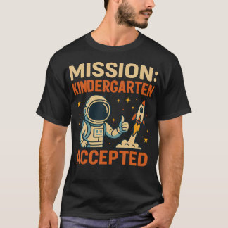 Uppdrag Förskola Accepterad Astronaut Tillbaka Til T Shirt