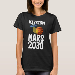 Uppdrag Mars 2030 Youth Space Trees Mars Pla T Shirt