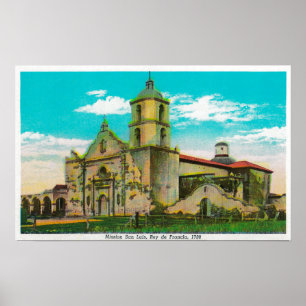 Uppdrag San Luis, Rey de FranciaOceanside, CA Poster