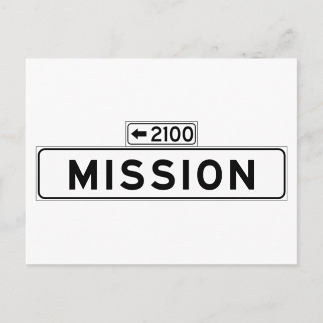Uppdrag St., San Francisco Street-tecken Vykort (Framsida)