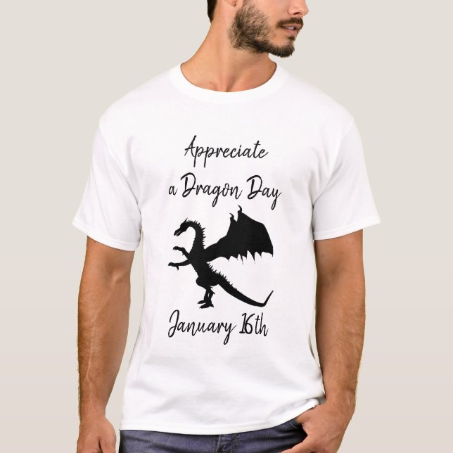 Uppfatta en Dragon Day Funny Helgdag Shirt T Shirt (Framsida)