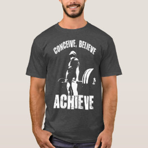 Uppfatta, tro, uppnå - utforma motivet t shirt