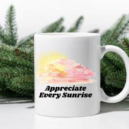 Uppfatta varje soluppgång kaffemugg