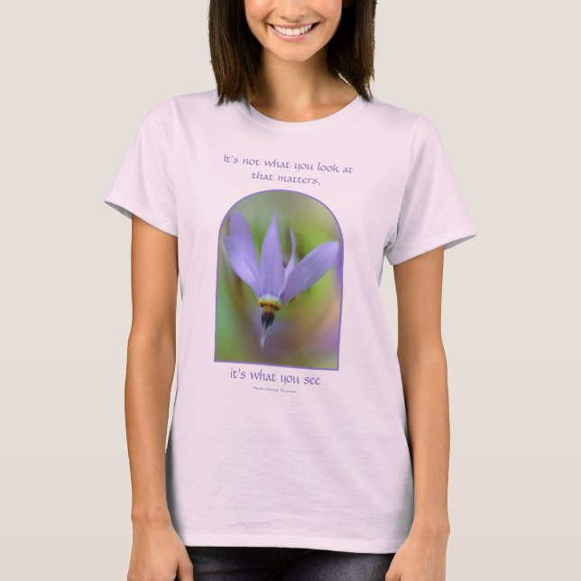Uppfattningscitat Lila Blomma Inspirerande T Shirt (Framsida)