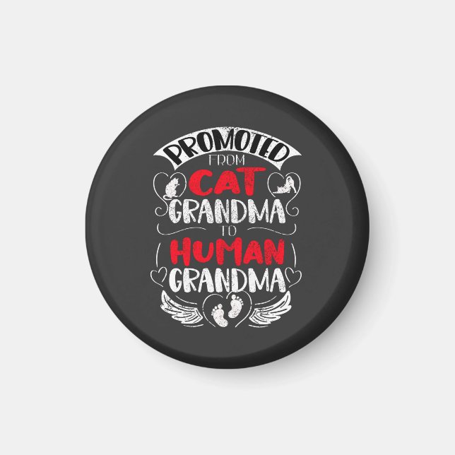 Uppflyttad från kattmormor till mänsklig mormor magnet (Framsidan)