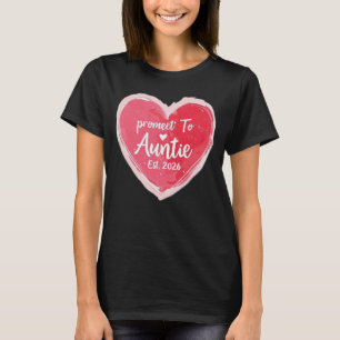 Uppflyttad till Auntie Est 2026, Ny Auntie T Shirt