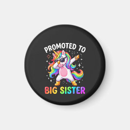 Uppflyttad till Big Sister Magnet 