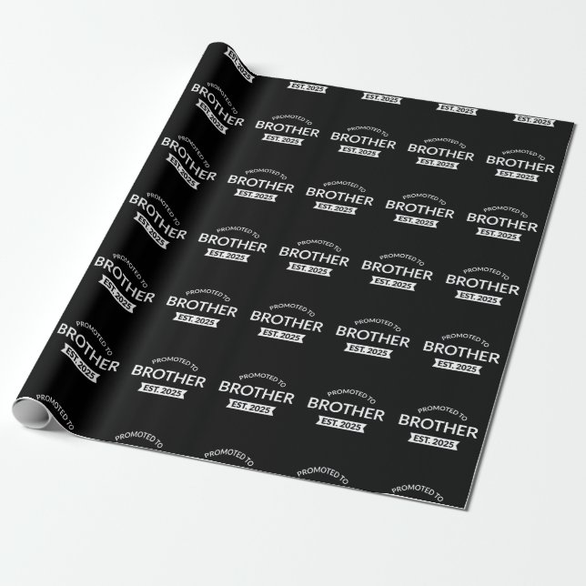 Uppflyttad till bror Est. 2025 II Presentpapper (Utrullad)