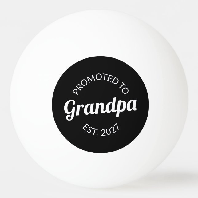 Uppflyttad till farfar Est 2027 Nya pappa jag Pingisboll (Framsidan)
