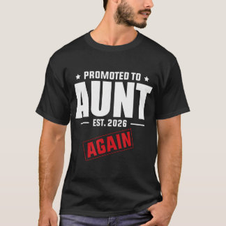 Uppflyttad till faster igen 2026 Baby graviditetsa T Shirt