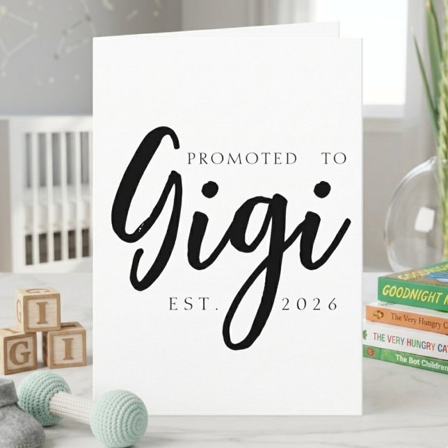 Uppflyttad till Gigi EST Årsmeddelandekort Kort (Skapare uppladdad)