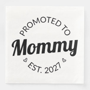 Uppflyttad till Mamma Est 2027 Ny Mamma Annonserin Pappersservett