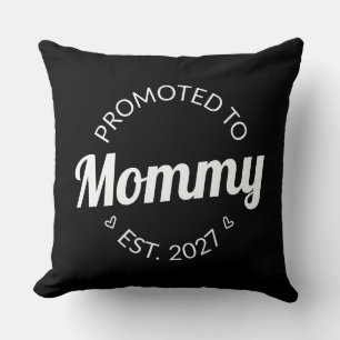 Uppflyttad till Mamma Est 2027 Ny Mamma Tillkännag Kudde