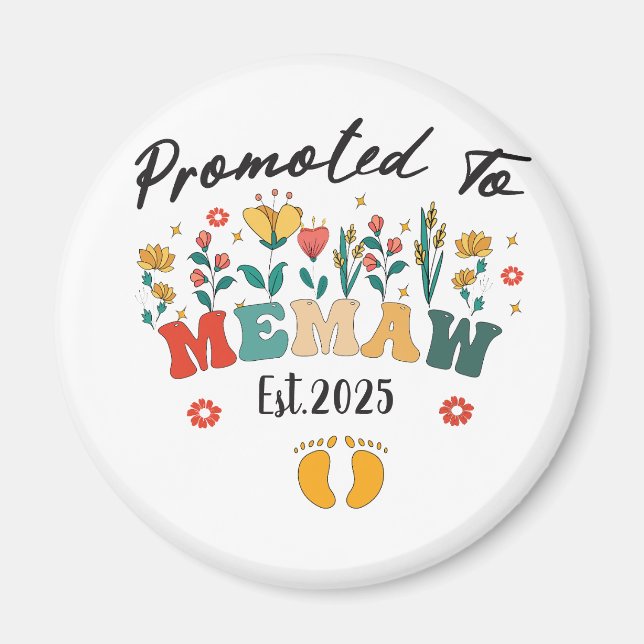 Uppflyttad till Memaw est. 2025: Ett speciellt år  Magnet (Framsidan)