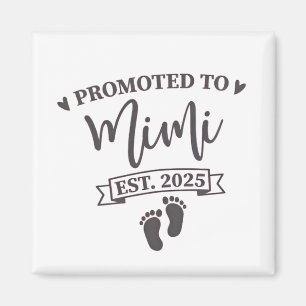 Uppflyttad till Mimi Est. 2025 Blivande mormor Magnet