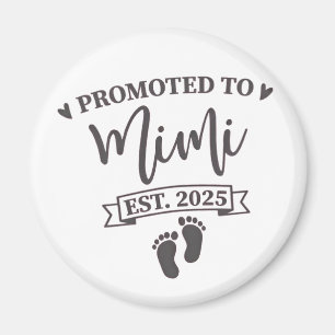 Uppflyttad till Mimi Est. 2025 Blivande mormor  Magnet
