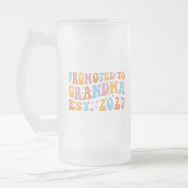 Uppflyttad till mormor Est 2027 Ny mormor Frostat Ölglas (Vänster)