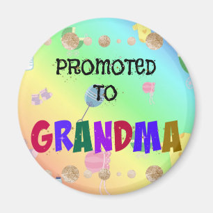 Uppflyttad till Mormor, Firande, Magnet