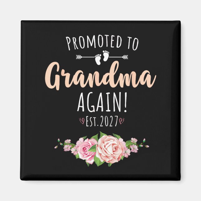 Uppflyttad till mormor igen 2027  magnet (Framsidan)