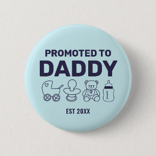 Uppflyttad till Pappa Anpassad Blå Bebis Shower Fe Knapp