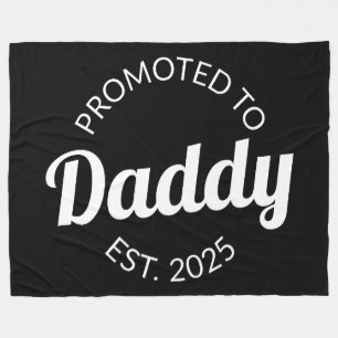 Uppflyttad till pappa Est. 2025 I Fleecefilt