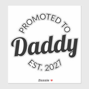 Uppflyttad till Pappa Est 2027 Ny Pappa Bebis Show Klistermärken