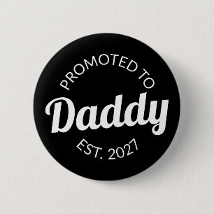 Uppflyttad till Pappa Est 2027 Ny Pappa Bebis Show Knapp
