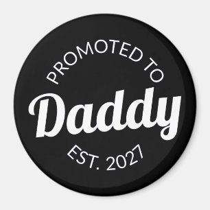 Uppflyttad till Pappa Est 2027 Ny Pappa Bebis Show Magnet