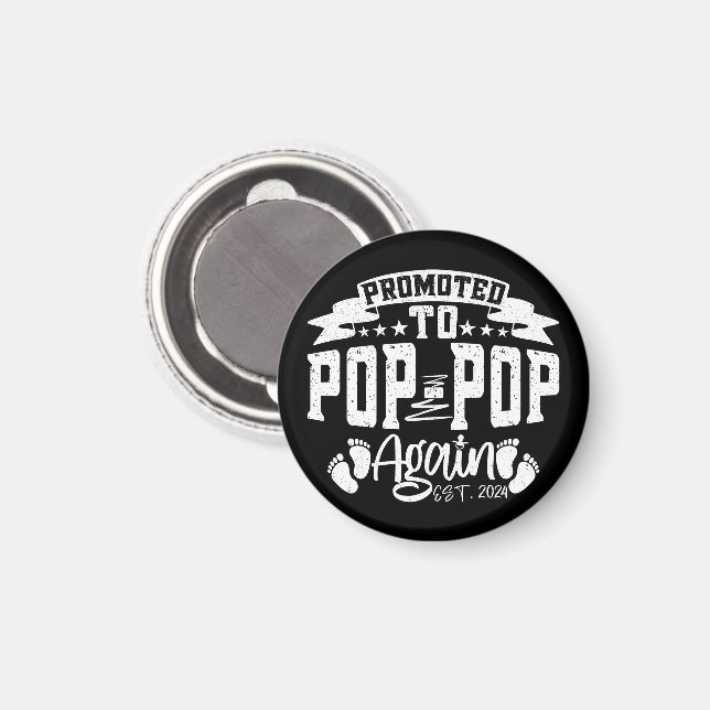 Uppflyttad till Pop Pop igen Est 2024 Rolfig farfa Magnet (Front/Back)