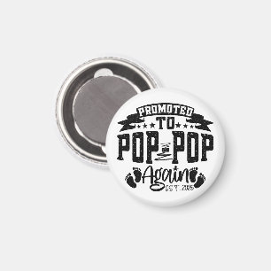Uppflyttad till Pop Pop igen Est 2025 Rolfige Farf Magnet