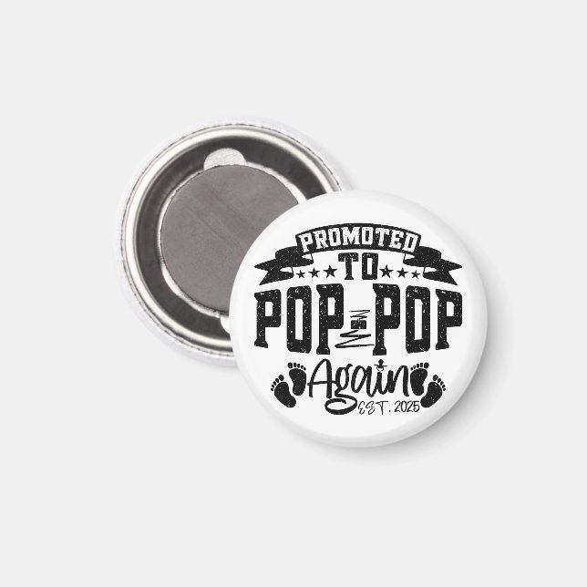Uppflyttad till Pop Pop igen Est 2025 Rolfige Farf Magnet (Front/Back)
