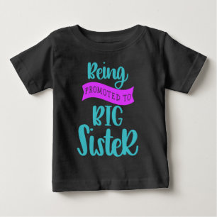 Uppflyttad till storasyster t shirt