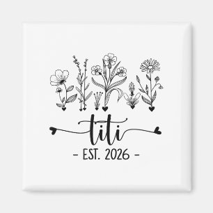 Uppflyttad till Titi Est 2026 Graviditet Annonseri Magnet