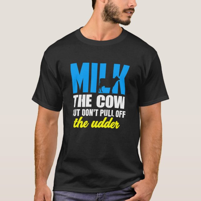 Uppfödning Mjölk CowDontDrag inte av Udder Cow L. T Shirt (Framsida)