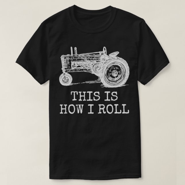 Uppfödning Så här rullar jag på traktor Farmer Pul T Shirt (Design framsida)